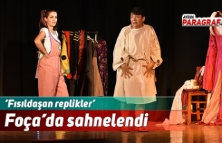 ‘Fısıldaşan replikler’ Foça’da sahnelendi