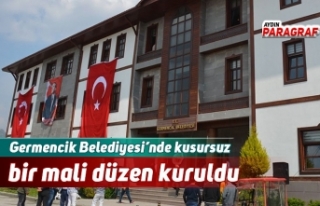 Germencik Belediyesi’nde kusursuz bir mali düzen...