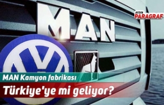 MAN Kamyon fabrikası Türkiye'ye mi geliyor?
