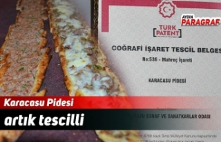 Karacasu Pidesi artık tescilli