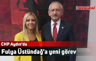CHP Aydın'da Fulya Üstündağ'a yeni görev
