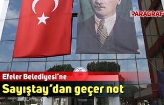 Efeler Belediyesi’ne Sayıştay’dan geçer not
