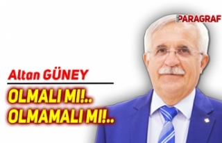 OLMALI MI!.. OLMAMALI MI!..