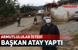 ARMUTLULULAR İSTEDİ BAŞKAN ATAY YAPTI