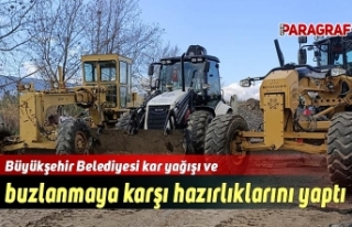 Büyükşehir Belediyesi kar yağışı ve buzlanmaya...