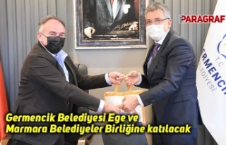 Germencik Belediyesi Ege ve Marmara Belediyeler Birliğine...