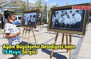 Aydın Büyükşehir Belediyesi’nden 19 Mayıs Sergisi