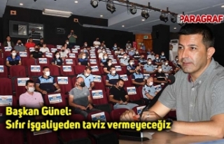 Başkan Günel: Sıfır işgaliyeden taviz vermeyeceğiz