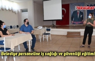 Belediye personeline iş sağlığı ve güvenliği...