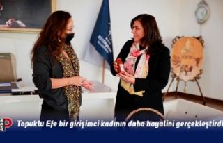 Topuklu Efe bir girişimci kadının daha hayalini...