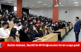 Rektör Aldemir, Nazilli’de MYO öğrencileri ile...
