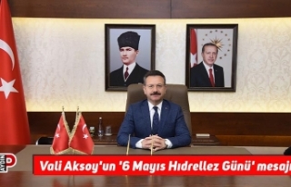 Vali Aksoy'un '6 Mayıs Hıdrellez Günü'...