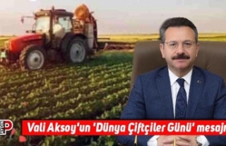Vali Aksoy'un 'Dünya Çiftçiler Günü'...