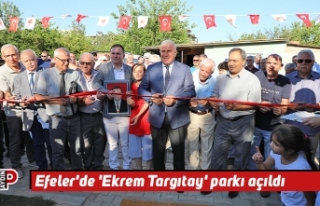 Efeler'de 'Ekrem Targıtay' parkı...