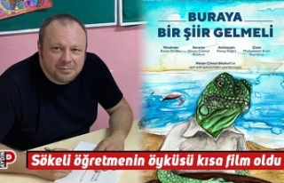 Sökeli öğretmenin öyküsü kısa film oldu