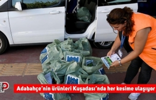 Adabahçe’nin ürünleri Kuşadası’nda her kesime...