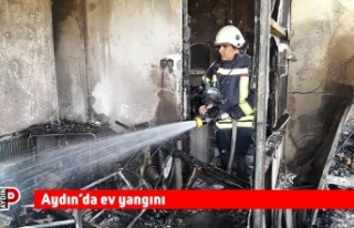 Aydın’da ev yangını