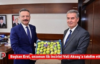 Başkan Erol, sezonun ilk incirini Vali Aksoy’a...