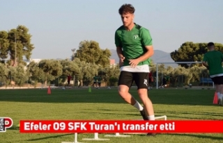 Efeler 09 SFK Turan'ı transfer etti