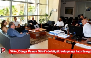 Söke, Dünya Pamuk Günü’nde büyük buluşmaya...