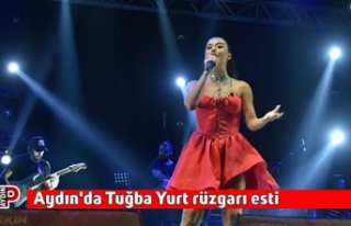 Aydın'da Tuğba Yurt rüzgarı esti