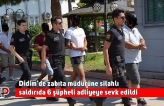 Didim’de zabıta müdürüne silahlı saldırıda...