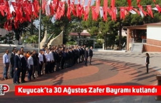 Kuyucak’ta 30 Ağustos Zafer Bayramı kutlandı