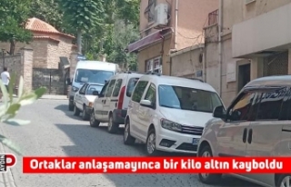 Ortaklar anlaşamayınca bir kilo altın kayboldu