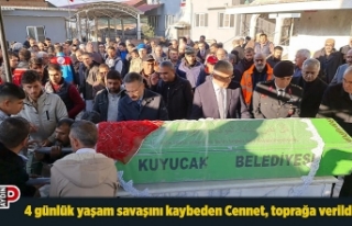 4 günlük yaşam savaşını kaybeden Cennet, toprağa...