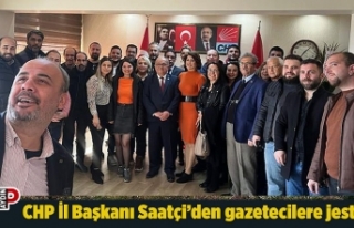 CHP İl Başkanı Saatçi’den gazetecilere jest