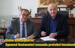 Didim Belediyesi ve Egemed Hastaneleri arasında protokol...