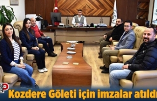 Kozdere Göleti için imzalar atıldı