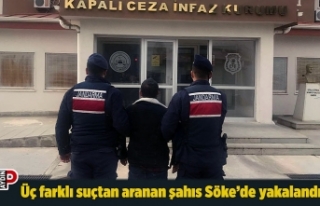Üç farklı suçtan aranan şahıs Söke’de yakalandı