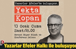 Yazarlar Efeler Halkı ile buluşuyor