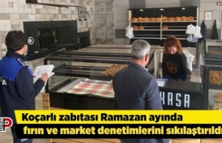 Koçarlı zabıtası Ramazan ayında fırın ve market...