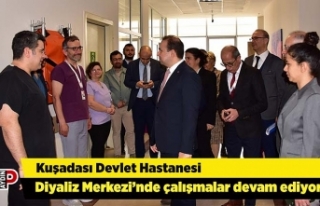 Kuşadası Devlet Hastanesi Diyaliz Merkezi’nde...