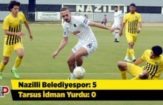 Nazilli Belediyespor: 5 - Tarsus İdman Yurdu: 0