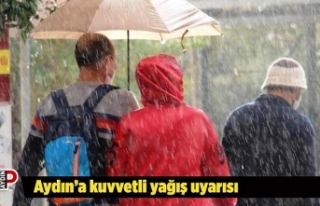 Aydın’a kuvvetli yağış uyarısı