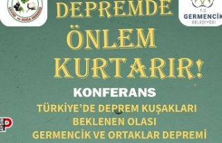 Germencik Belediyesi'nden deprem konferansı