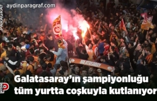 Galatasaray’ın şampiyonluğu tüm yurtta coşkuyla...