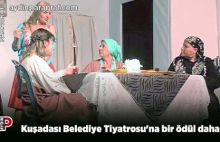 Kuşadası Belediye Tiyatrosu'na bir ödül daha