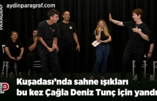 Kuşadası’nda sahne ışıkları bu kez Çağla...