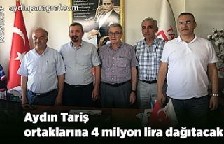 Aydın Tariş ortaklarına 4 milyon lira dağıtacak
