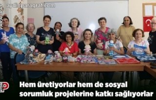 Hem üretiyorlar hem de sosyal sorumluk projelerine...