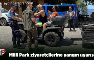 Milli Park ziyaretçilerine yangın uyarısı