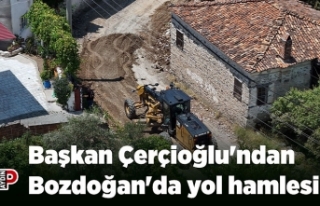 Başkan Çerçioğlu'ndan Bozdoğan'da yol...