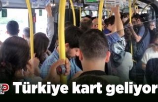 Türkiye kart geliyor