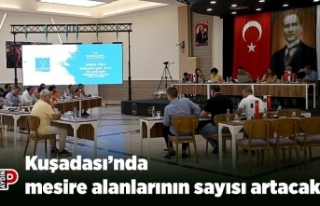 Kuşadası’nda mesire alanlarının sayısı artacak