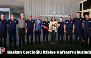 Başkan Çerçioğlu İtfaiye Haftası’nı kutladı