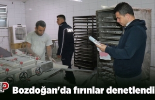 Bozdoğan'da fırınlar denetlendi